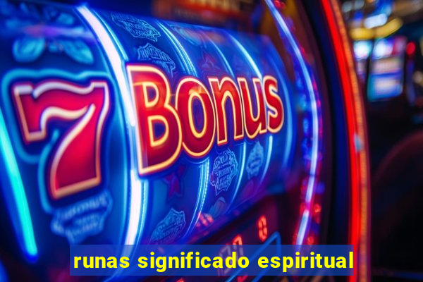 runas significado espiritual